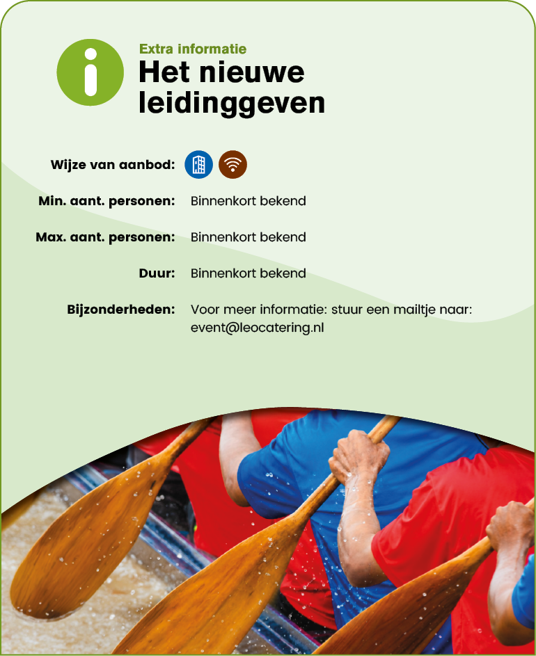 Adults wearing colorful shirts are paddling wooden oars in a water activity, accompanied by text in Dutch about a leadership course with details to be announced. Description generated by AI